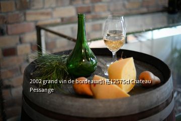 2002 grand vin de bordeaux价格12575cl Chateau Pessange